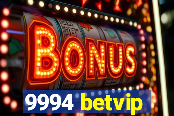 9994 betvip